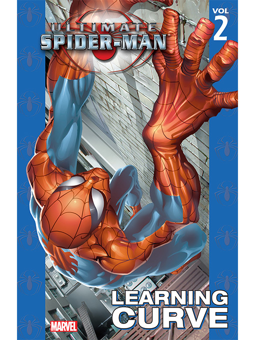 Title details for Ultimate Spider-Man (2000), Volume 2 by Brian Michael Bendis - Available